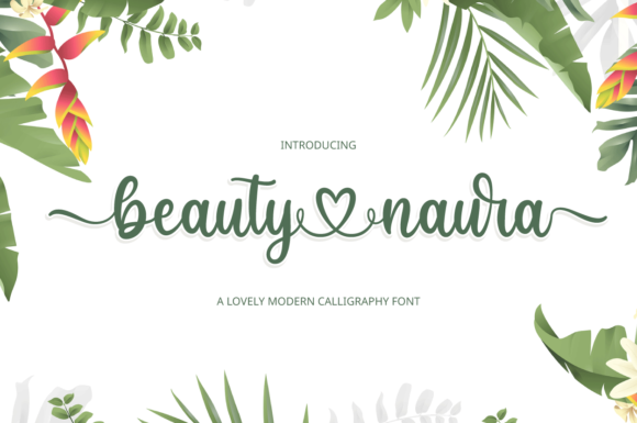 Beauty Naura: A Stylish Script Font for Editorial Elegance