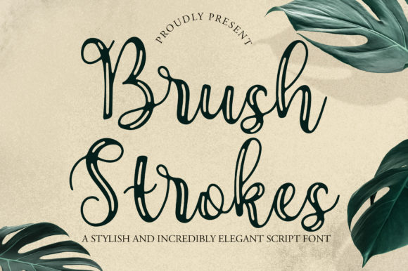 Brush Strokes: Elegant Script Font for Handmade Branding