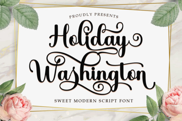 Holiday Washington Script Font Review