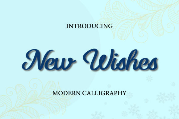 New Wishes Font: A Vintage Script for Fashion and Editorial Projects